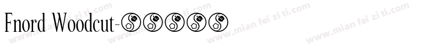 Fnord Woodcut字体转换